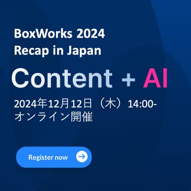 BoxWorks Recap